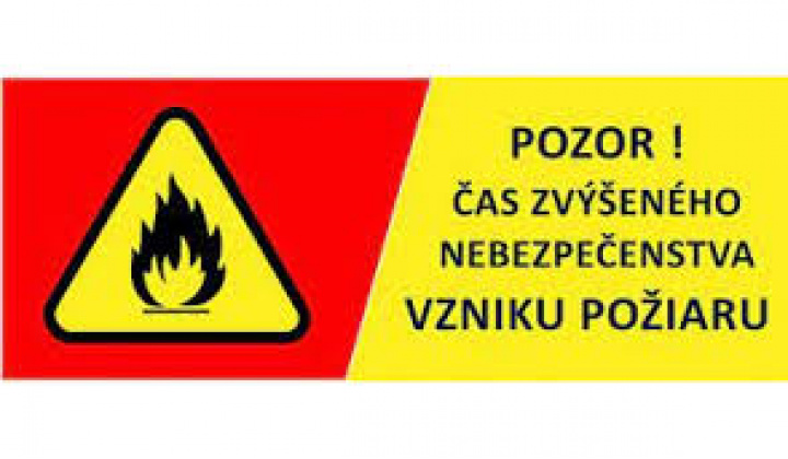 Vyhlásenie času zvýšeného nebezpečenstva vzniku požiaru od 10.08.2026 od 15:00 do odvolania